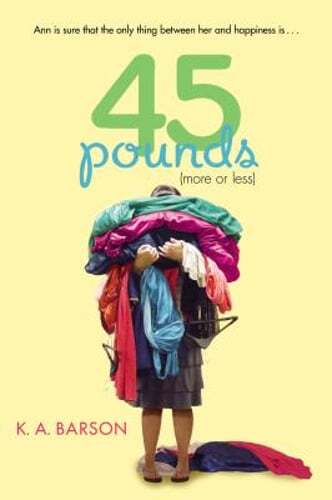 45 Pounds (More or Less) by Kelly Barson: Used