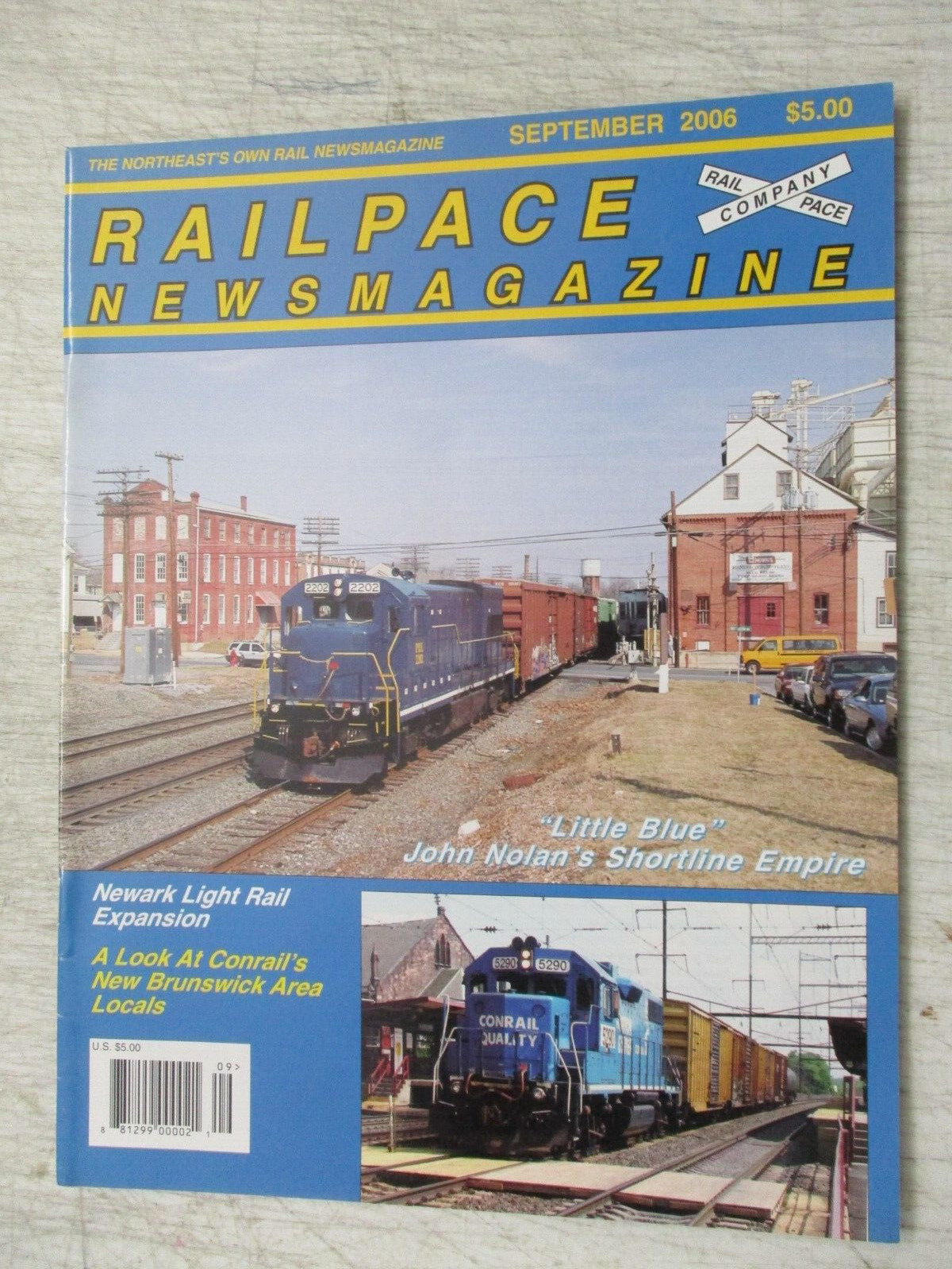 RAILPACE NEWS MAGAZINE SEPT 2006 LITTLE BLUE JOHN NOLAN SHORTLINE EMPIRE TRAINS