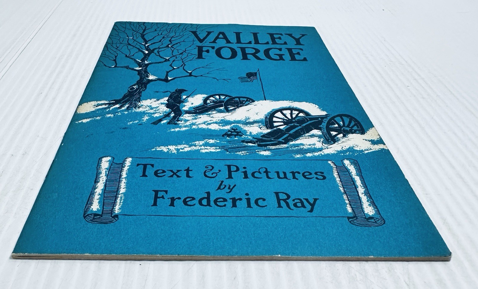 Valley Forge 1951 Frederic Ray Illustrated Softcover American History