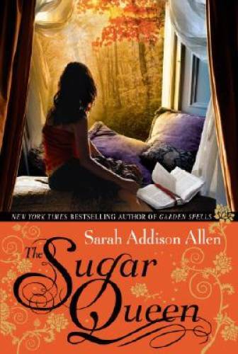 The Sugar Queen – Hardcover By Allen, Sarah Addison – GOOD