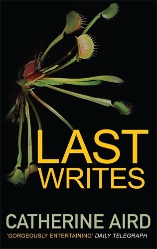 Last Writes (Sloan and Crosby) by Catherine Aird Book The Fast Free Shipping