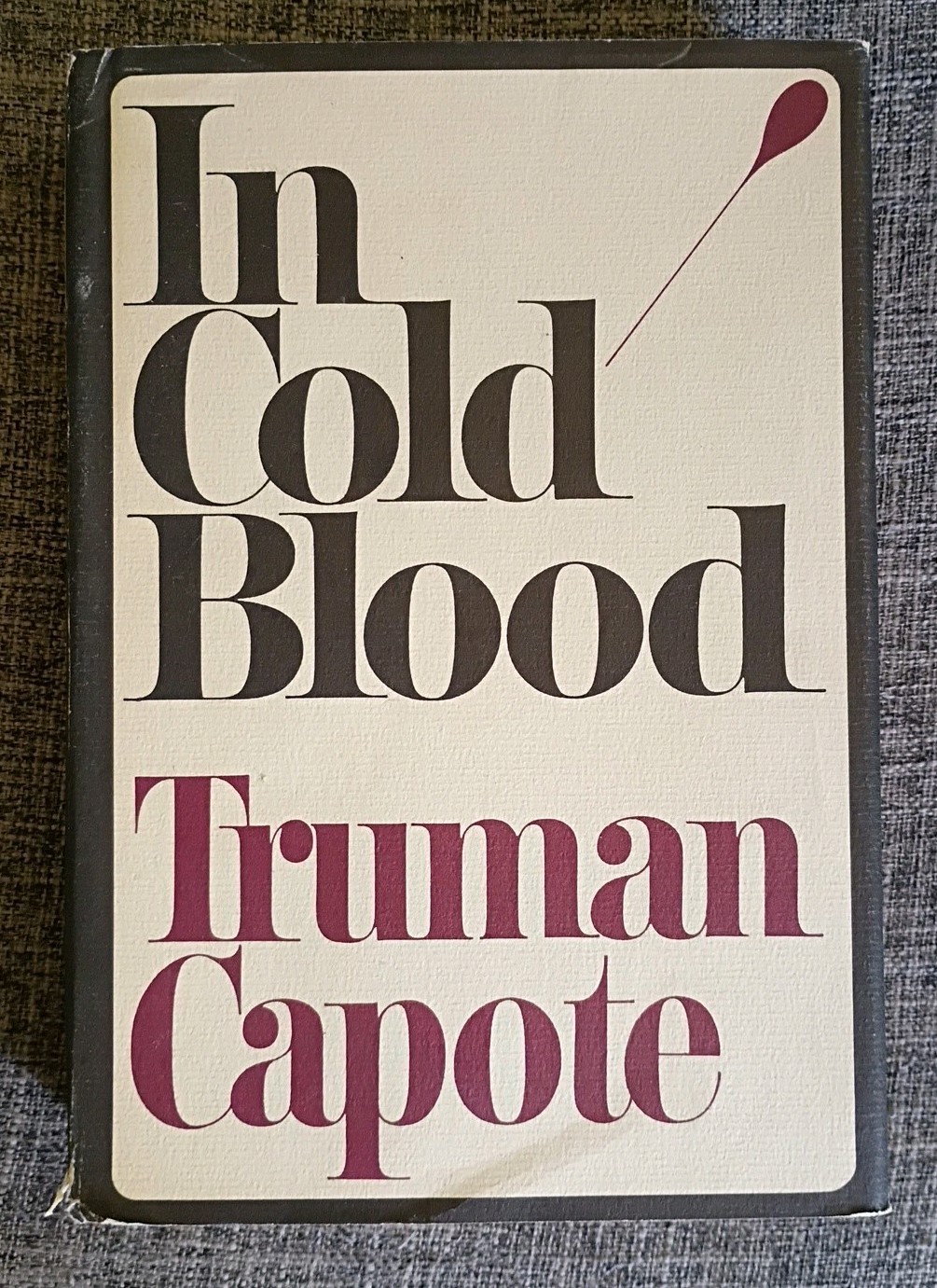 In Cold Blood By Truman Capote,1965 HC/DJ VG