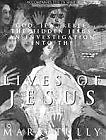 The Lives of Jesus By Mark Tully