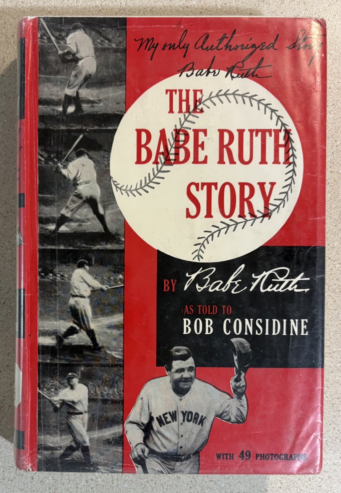 The Babe Ruth Story New York Yankees Bob Considine 1948 1st ed DJ HC 49 Photos