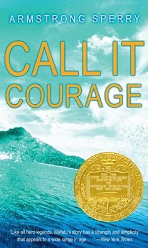 Call It Courage – Mass Market Paperback By Sperry, Armstrong – GOOD