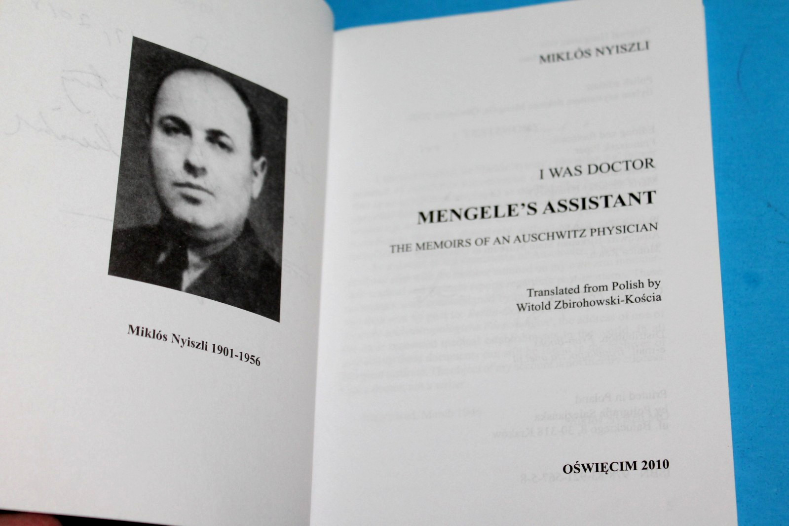 I WAS DOCTOR MENGELE’S ASSISTANT by Miklos Nyiszli (2010 TPB) Auschwitz