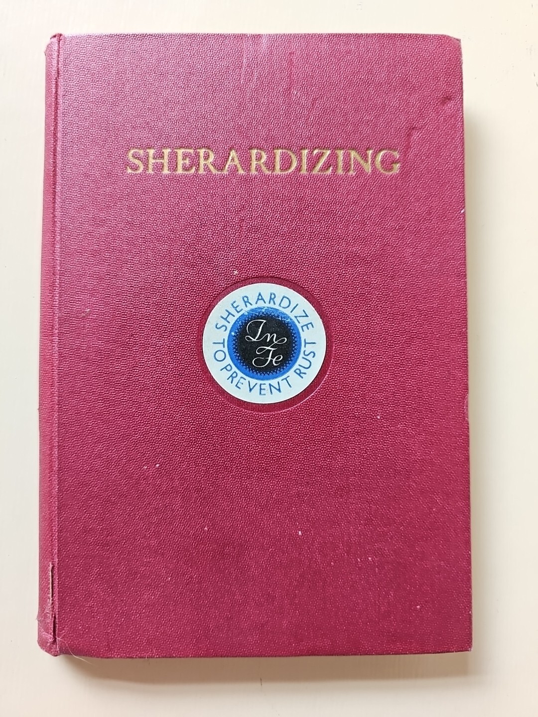 Sherardizing Prevent Rust Text Book Architects & Engineers Petrie & Mills 1939