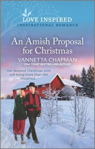 An Amish Proposal for Christmas: An Uplifting Inspirational Romance (Indi – GOOD