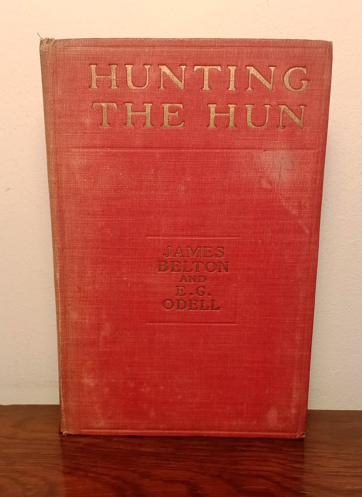Hunting The Hun Belton Odell Great First World War 1 WW1 Canadian Vimy Ridge