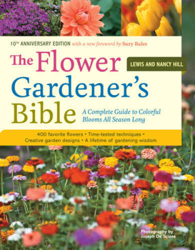 The Flower Gardener’s Bible: A Complete Guide to Colorful Blooms All Seas – GOOD