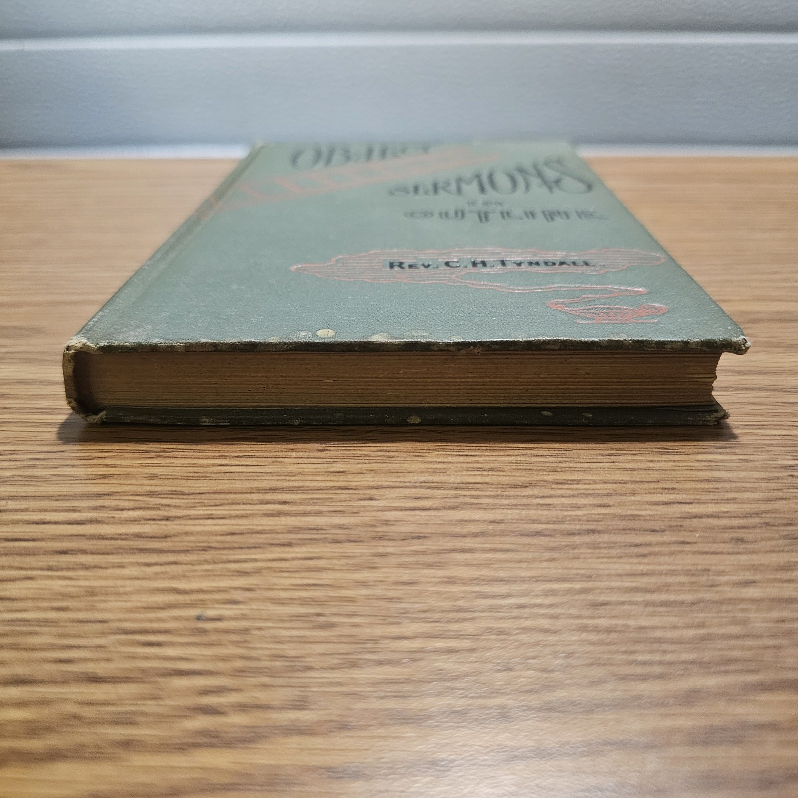 Rare 1891 Third Edition: “Object Sermons in Outline” by Rev. C.H. Tyndall