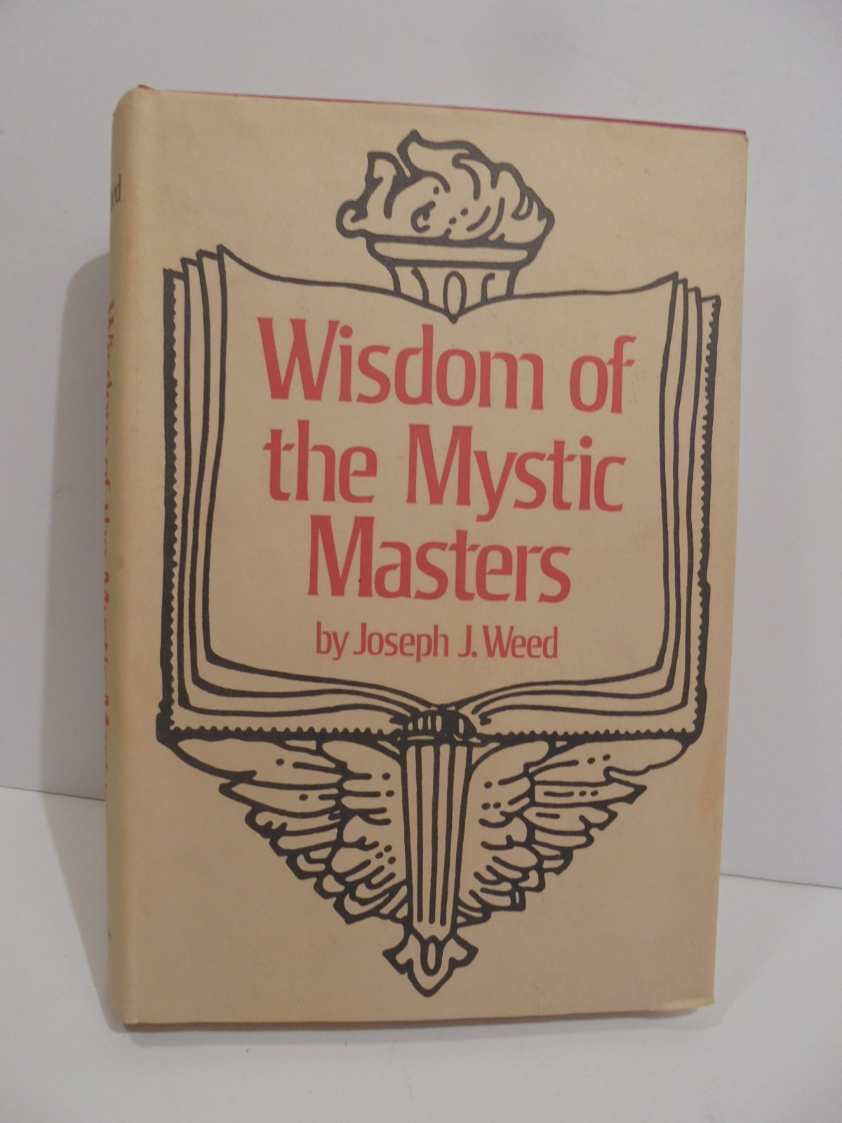 Wisdom of the Mystic Masters Joseph Weed Parker Rosicrucian Occult Vintage HC