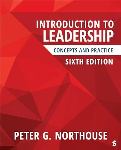 Introduction to Leadership: Concepts and Practice by Northouse – VERY GOOD