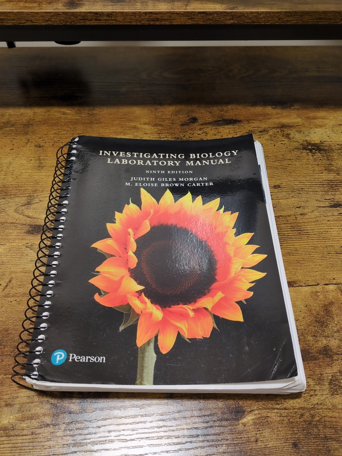 Investigating Biology – Spiral-bound Laboratory Manual by Morgan Judith; Carter