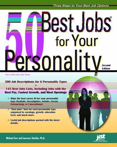 50 Best Jobs for Your Personality by Michael Farr; Laurence Shatkin
