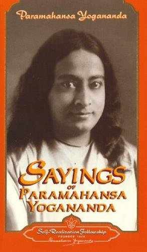 Sayings of Paramahansa – Paperback, by Paramahansa Yogananda – Very Good x