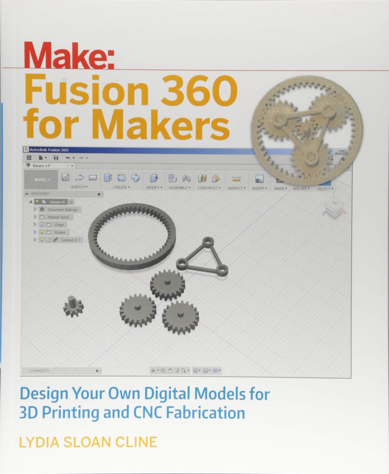 Fusion 360 for Makers: Design Your Own Digital Models for 3D Printing and CN…