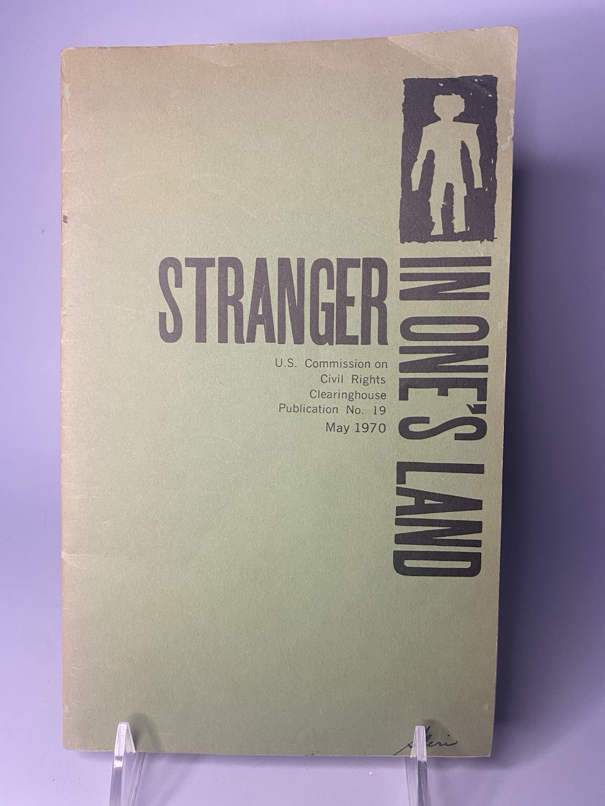 Stranger In One’s Land 1970 Civil Rights Booklet US Gov Commission #19