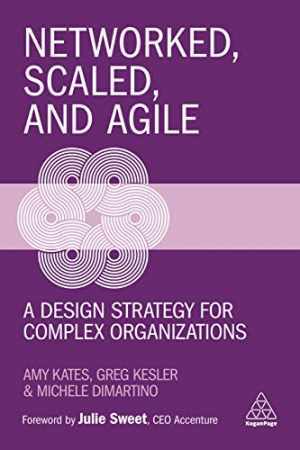 Networked, Scaled, and Agile: A Design – Paperback, by Kates Amy; Kesler – Good