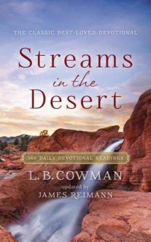 Streams in the Desert: 366 Daily Devotional Readings – Paperback – GOOD