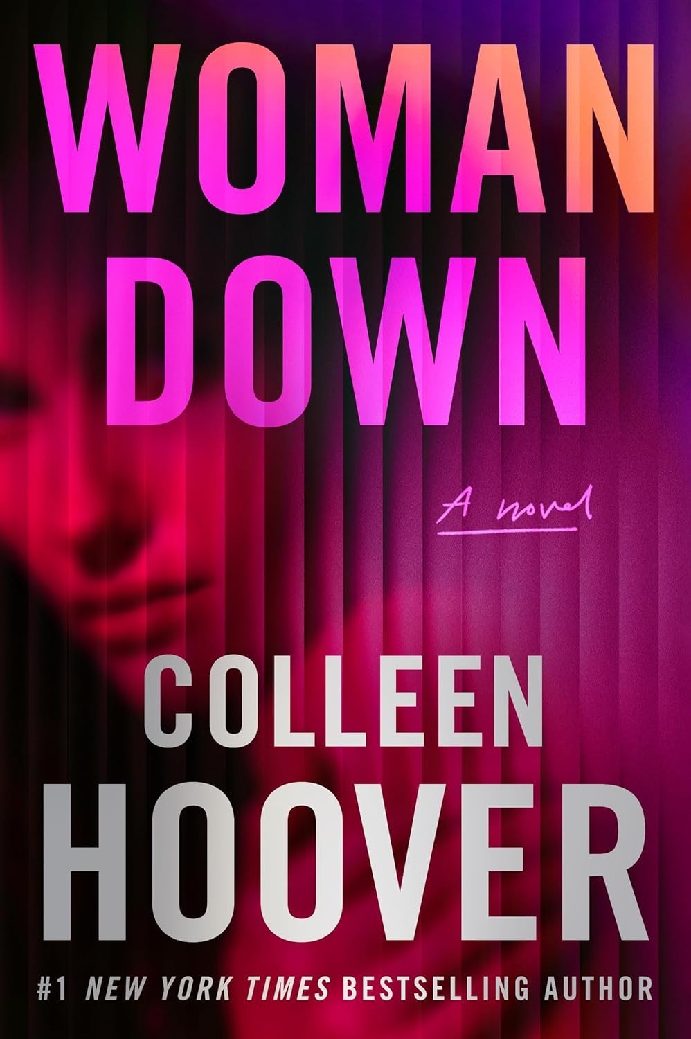 Woman Down : A Novel by Colleen Hoover (2026, Paperback)