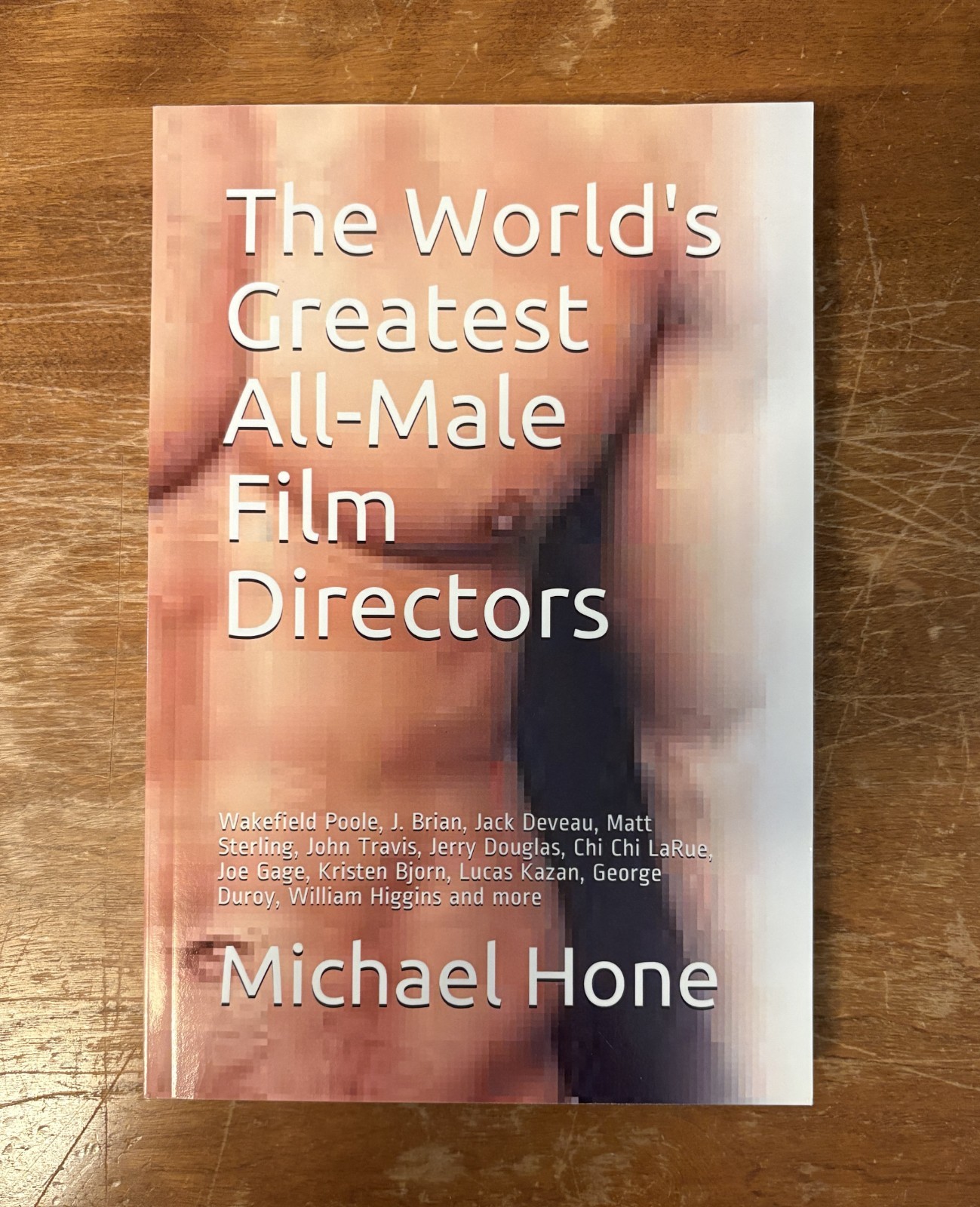 World’s Greatest All-Male Film Directors Michael Hone SC 2019 Film Gay Interest
