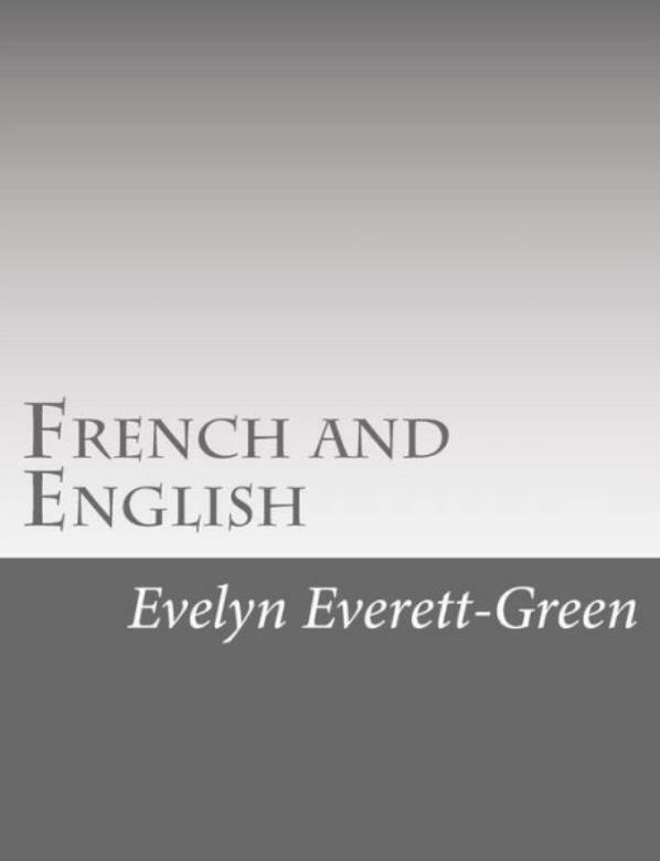 French And English: A Story Of The Struggle In America