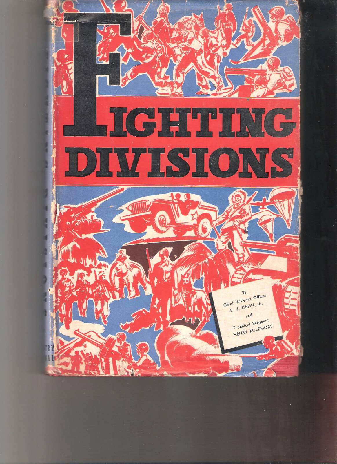 FIGHTING DIVISIONS/1st Ed/HC/Military/War/WWII 1939-45 in Jacket