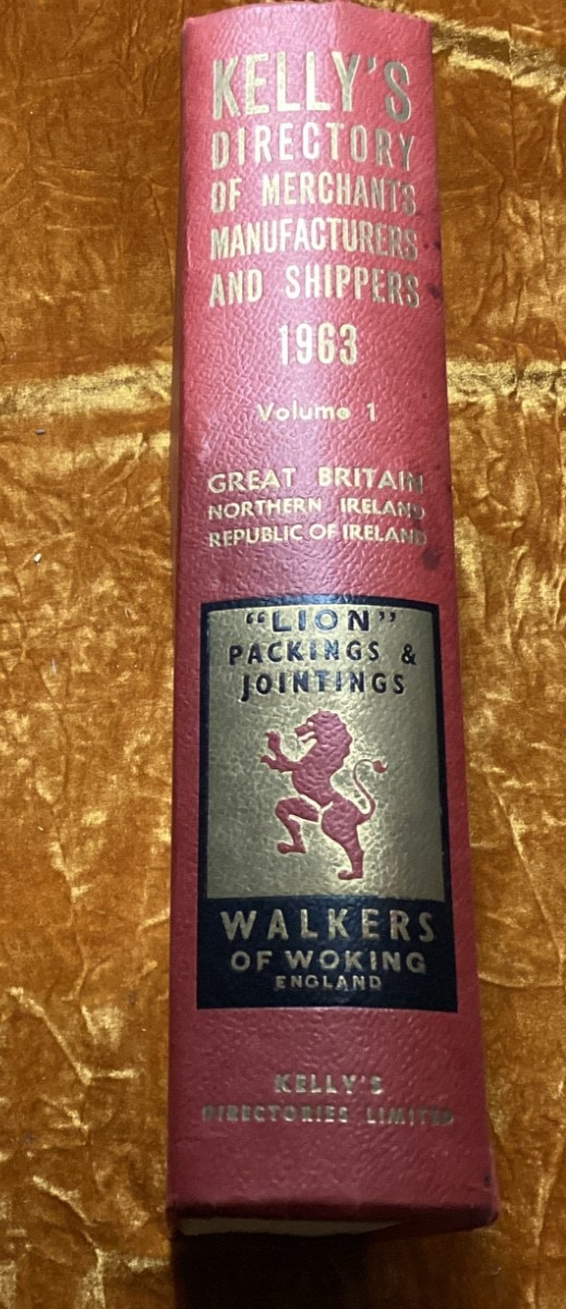 Kelly’s Directory of Merchants Manufacturers Shippers 1963 Vol 1 Great Britain
