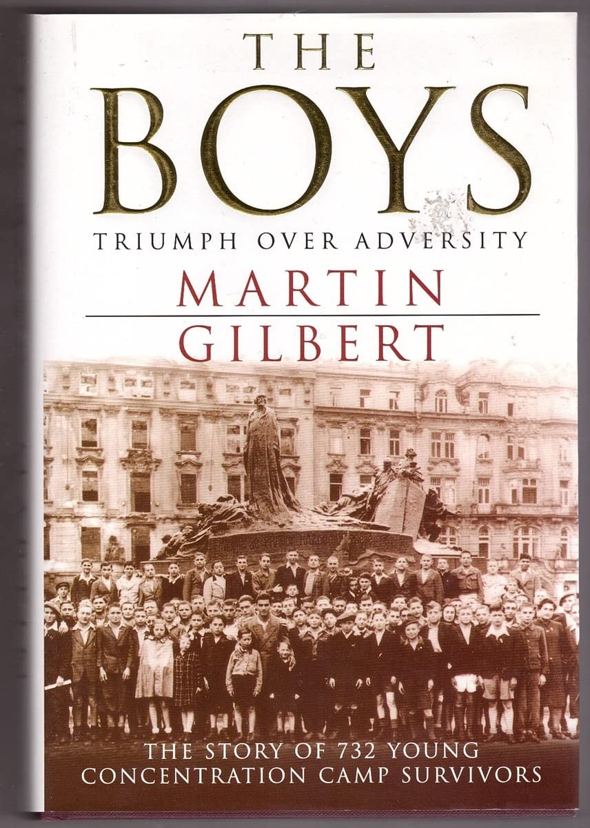 The Boys: Triumph over Adversity: The Story of 732 Young Concentration Camp …