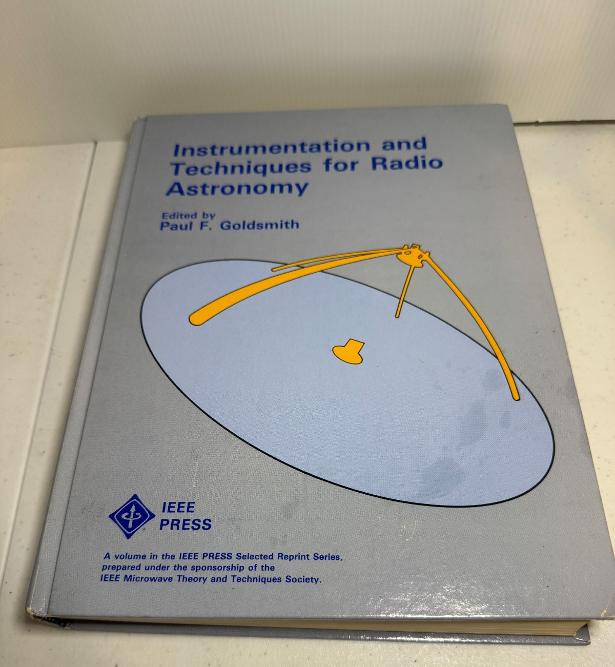 Instrumentation and Techniques for Radio Astronomy Book Paul F. Goldsmith