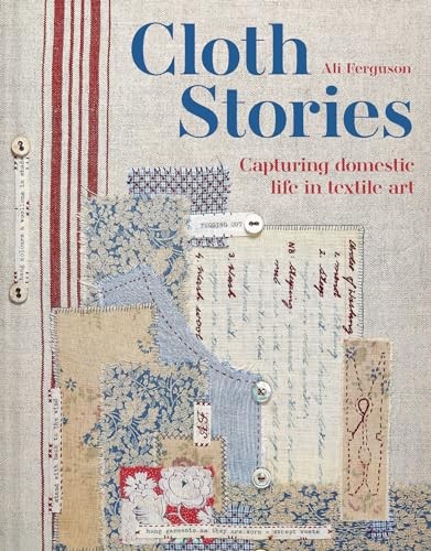Cloth Stories Capturing domest – GOOD