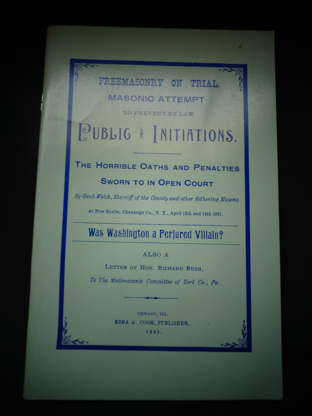 Freemasonry on Trial: Masonic Attempt to Prevent by Law Public Initiations book