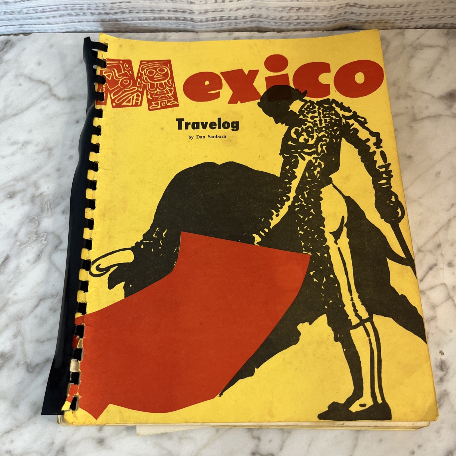 Vintage Mexico Travelog 1972 By Dan Sanborn Spiral Bound Book