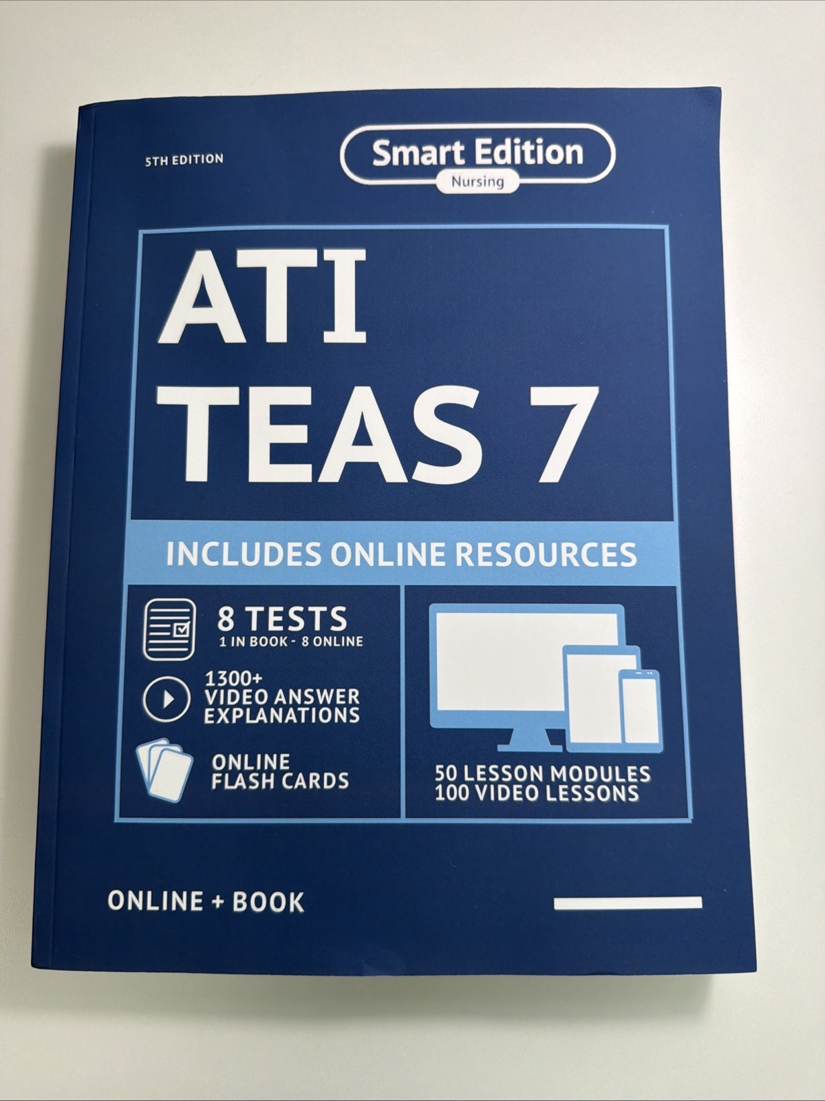 ATI TEAS 7 Study Guide: Smart Edition Academy TEAS 7 Prep Book 5Th Edition