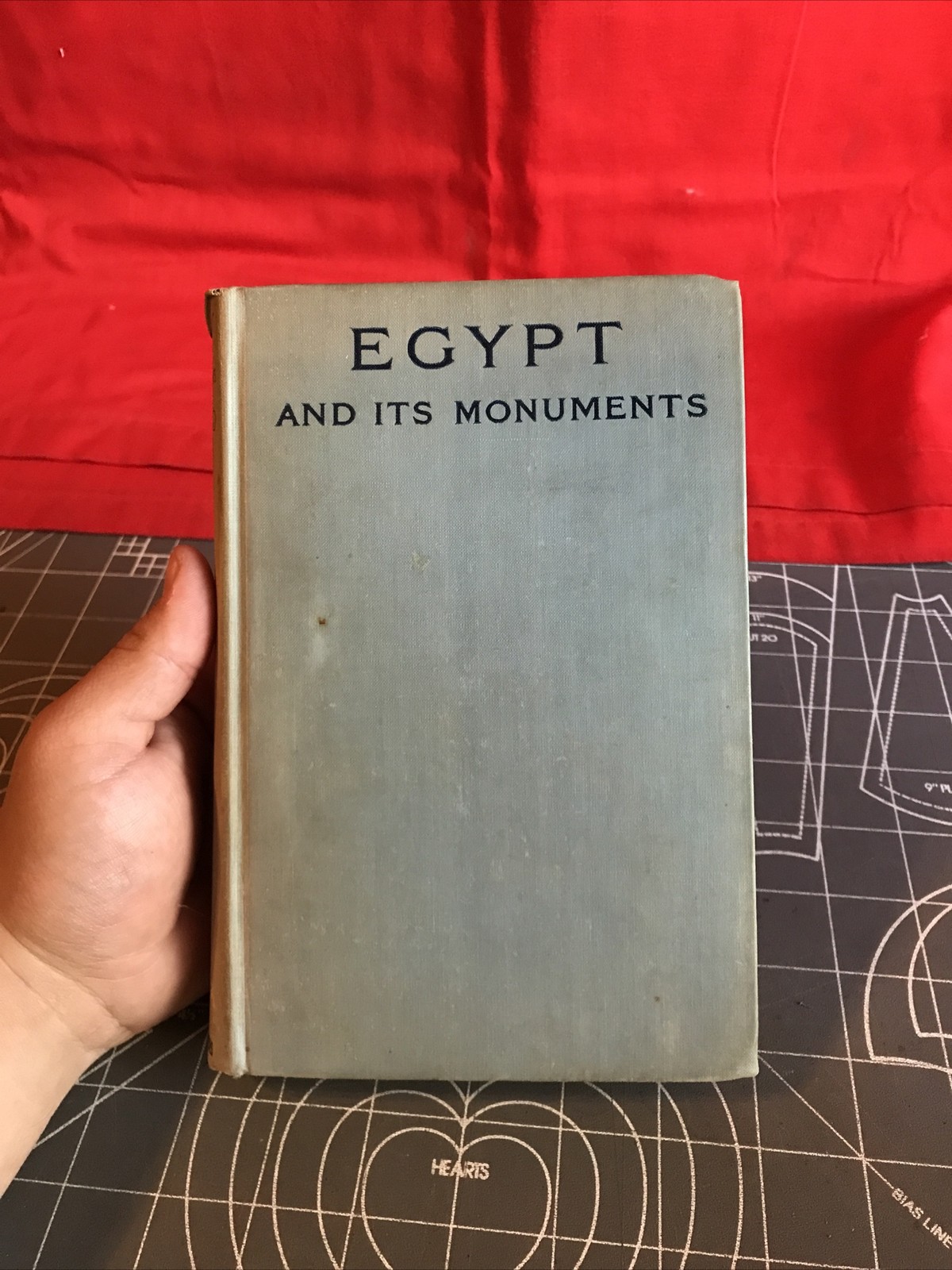 Antique 1891 Egypt And It’s Monuments Hardcover Book