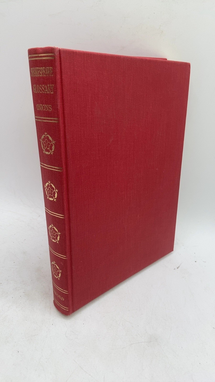A Shakespeare Glossary C. T. Onions Hardcover Second Edition, Revised 1969