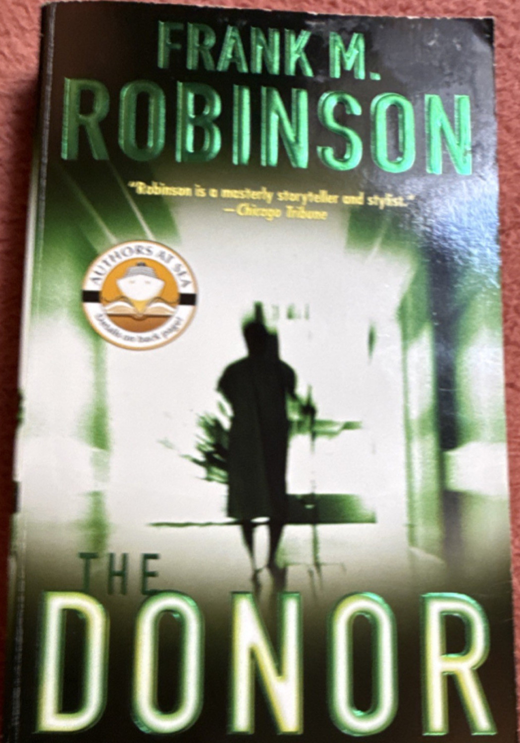 Frank M. Robinson The Donor Paperback Tom Doherty Associates Thriller Suspense
