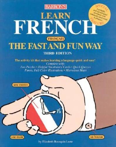 Learn French the Fast and Fun Way – Paperback By Leete, E – ACCEPTABLE