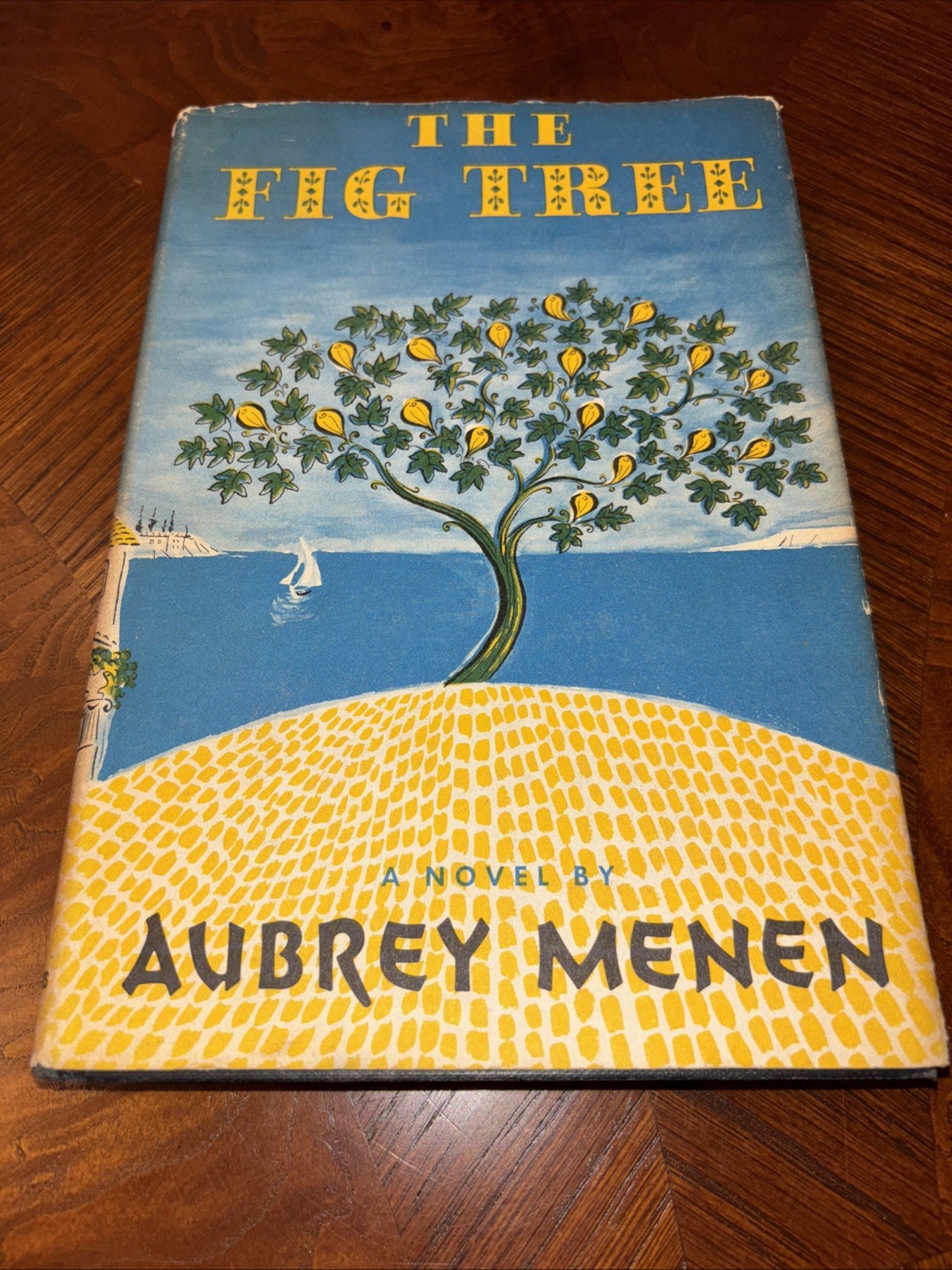 “The Fig Tree” 1959 Aubrey Menes-HC/DJ-VG+