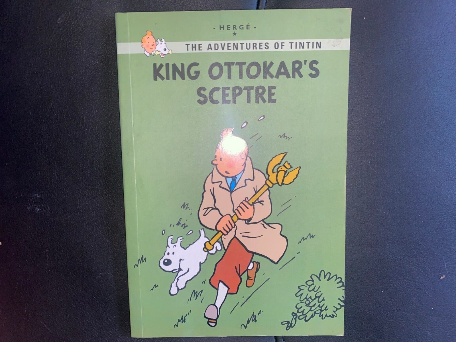 The Adventures of Tintin: Young Readers Edition Ser.: King Ottokar’s Sceptre by