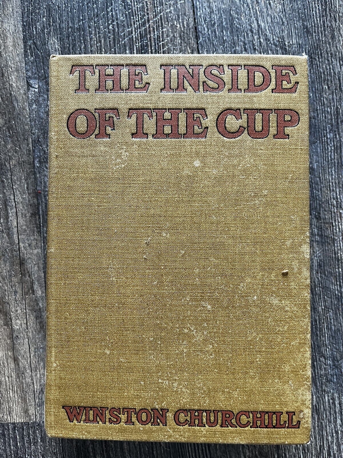 The Inside of the Cup by Winston Churchill (1913) Gossett and Dunlap