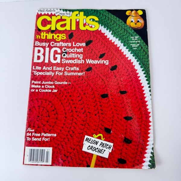 Crafts n Things Magazine July 1987~76 Pages~Shashiko~Melon Patch~Crochet~Paint