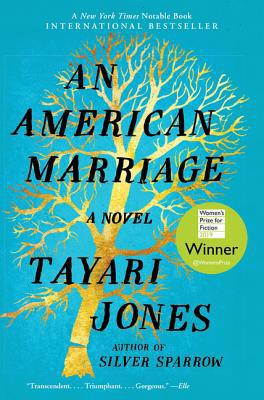 American Marriage, An: A Novel by Tayari Jones