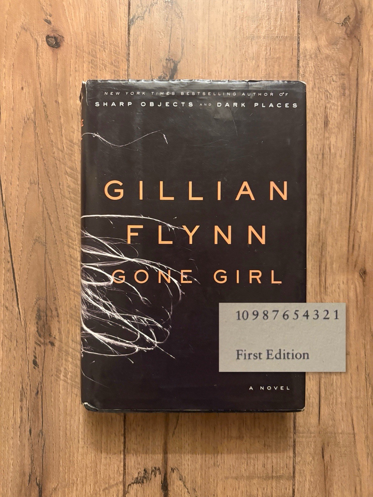 1ST EDITION/ 1ST PRINTING Gillian Flynn GONE GIRL – HCDJ – Full # Line