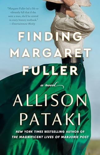 Finding Margaret Fuller: A Novel by Pataki