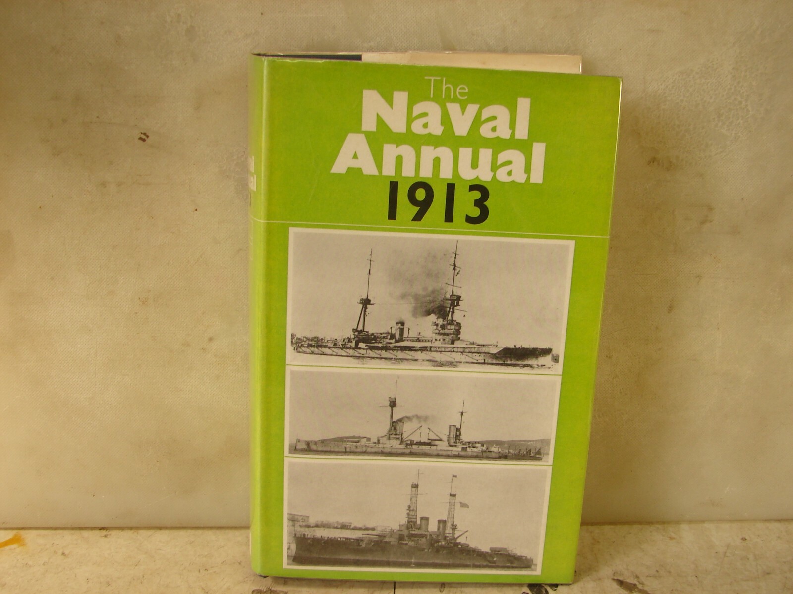 The Naval Annual 1913. Reprint. HC. 520 Pages