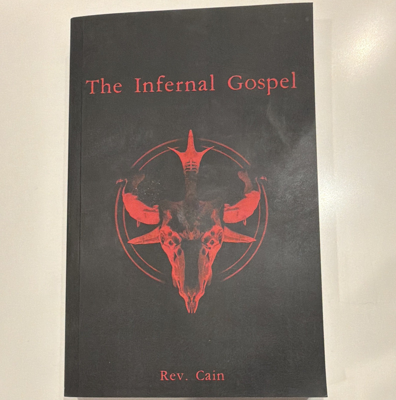 The Infernal Gospel by Rev. Cain Paperback 2020 Satanism Occult