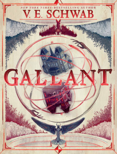 Gallant – Hardcover By Schwab, V E – GOOD