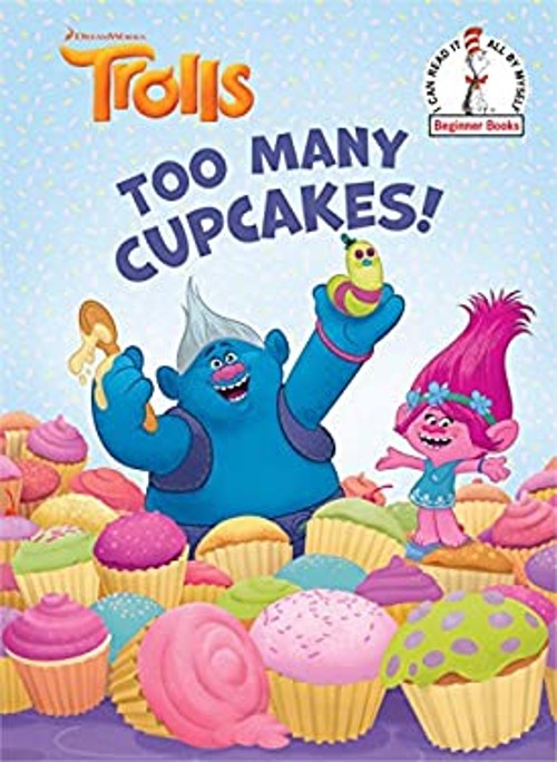 Too Many Cupcakes! DreamWorks Trolls Hardcover David Lewman